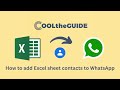 Excel to WhatsApp - How to add Excel sheet contacts directly to WhatsApp account