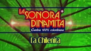 La Chilenita - La Sonora Dinamita Audio