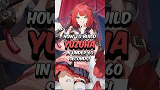 Best Yuzuha Build - How To Build Yuzuha In 60 Seconds