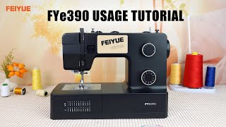 New Product Unveiling How To Use Feiyue Fye390 Sewing Machine?