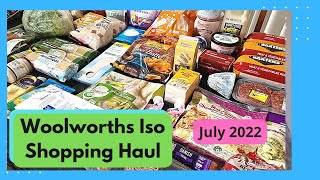 Woolworths Iso Shopping Haul - 28 July 2022