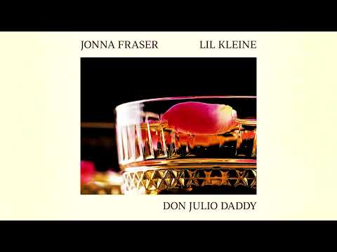 Lil' Kleine - Don Julio Daddy
