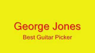 Watch George Jones Best Guitar Picker video