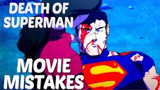 Biggest Death of Superman Movie Mistakes You Missed | Death of Superman Goofs & Fails