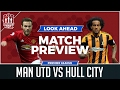 Manchester United vs Hull City LIVE PREVIEW