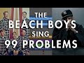 The Beach Boys sing "99 Problems" by Jay-Z