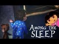 Among the Sleep - IL MIGLIOR HORROR DI SEMPRE!!