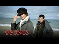 9 Songs Full Movie Review | Kieran O'Brien, Margo Stilley & Robert Levon Been | Review & Facts