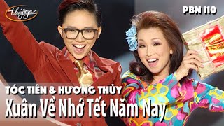 Tóc Tiên & Hương Thy - Xuân V Nh Tt Năm Nay
