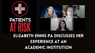PA describes experience at an academic institution