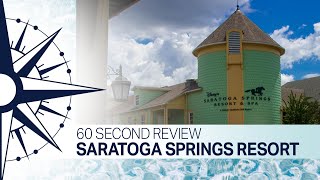 60 Second Review - Saratoga Springs Resort