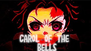 Demon Slayer Amv Carol Of The Bells