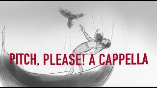 Bad Dream (opb. Ruelle) - Pitch, Please! A Cappella