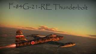 War Thunder F-84G-21-Re Kill Montage