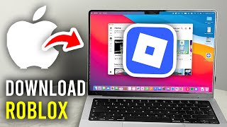 How To Download Roblox On Mac - Step By Step