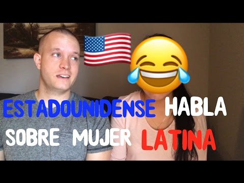 Que piensan los EstadoUnidenses de las mujeres latinas ? | Que les gusta de las mujeres latinas ?