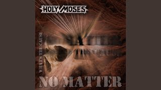 Watch Holy Moses Senseless One video