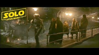 SOLO A Star Wars Story (Han Solo) TV Spot Trailer 7