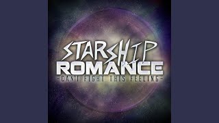 Watch Starship Romance One For Me video