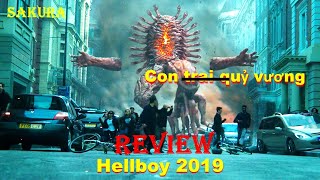 Review Phim Quỷ Đỏ Phần 3 Hellboy 2019 Sakura Review