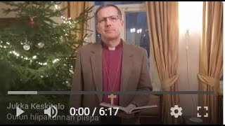 Ulkosuomalaistyön piispa Jukka Keskitalon joulutervehdys St. Andrew's -seurakunnalle