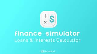⭐️ Finance Simulator: Loans & Interests Calculator