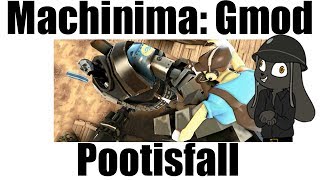 Pootisfall Machinima Gmod 1St Animation