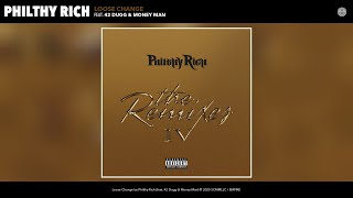 Watch Philthy Rich Loose Change feat 42 Dugg  Money Man video