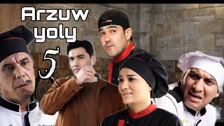 Yagshy Arzuw Yoly 5 Seriyal