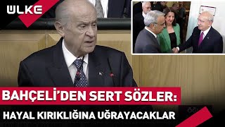 Chp-Hdpnin Buluşmasına Bahçeliden Sert Cevap Hayal Kırıklığına Uğrayacaklar
