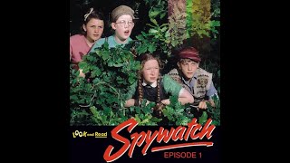 Look And Read - Spywatch - Episode 1- Sent Away
