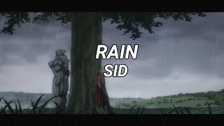 Watch Sid Rain video