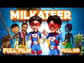 Milkateer Full Film | Full HD | Hocus Pocus