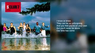 Watch S Club 7 Our Time Has Come video