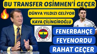 Kaya Çi̇li̇ngi̇roğlu Bu Transfer Osi̇mhenden İyi̇