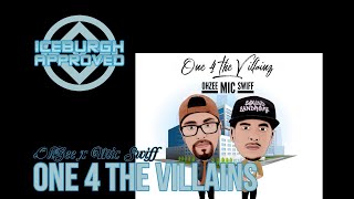 ICEBURGH APPROVED: OhZee x Mic Swiff "One 4 the Villains" Album REACTION & REVIEW (Part 1)