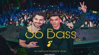 Só As Melhores Do Brazilian Bass 2019 - Long Set - Vintage Culture, Alok (Só Bass 06#) #Só Track Boa