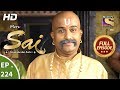 Mere Sai - Ep 224 - Full Episode - 2nd August, 2018