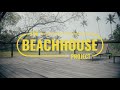 The Beachhouse Project - The Vibe Film | Goa Edition