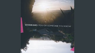 Watch Worriers What Comes Next video