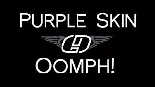 Watch Oomph Purple Skin video