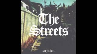 Pozition - The Streets