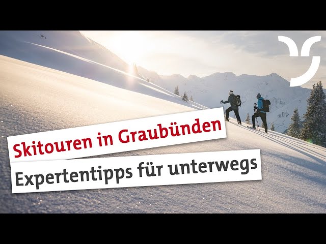 Watch Skitouren in Graubünden: Expertentipps für unterwegs on YouTube.