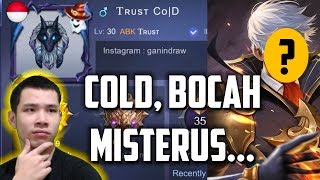 Rahasia Cold, Pro Alucard 14 Tahun Ternyata Suka...