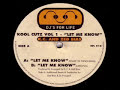 K.C. and Zed Bias Kool Kuts Vol 1 (Let Me Know) (1999)