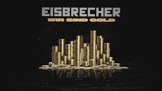 Watch Eisbrecher Wir Sind Gold video
