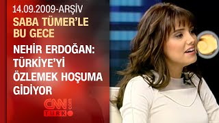 Nehir Erdoğan Eric Morrisden Oyunculuk Dersi Aldım - Saba Tümerle Bu Gece - 14.09.2009