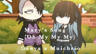 Mary’s Song (Oh My My My) | Genya X Muichrio | Short Gcmv | Demon Slayer | Read Description |