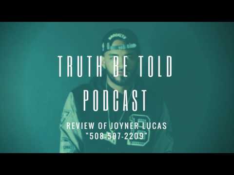 Joyner lucas 508 507 2209 Joyner lucas 508 507 2209
