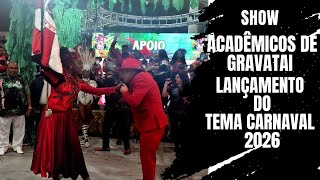 Lançamento Tema Acadêmicos De Gravatai Carnaval 2026